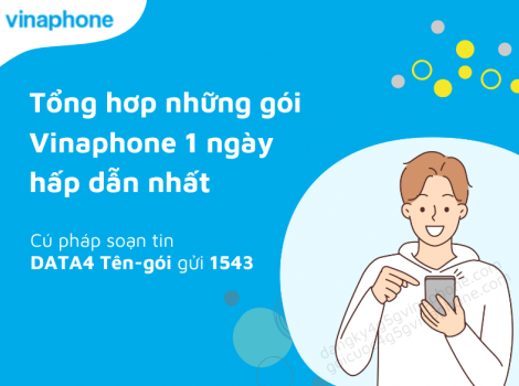 Tổng hơp những gói Vinaphone 1 ngày hấp dẫn nhất